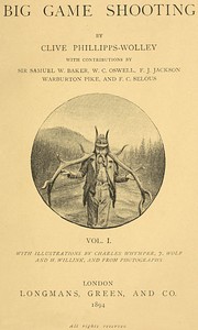 Cover of Big Game Shooting, volume 1 (of ...