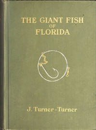 Cover of The Giant Fish of Florida — A Reader’s Guide