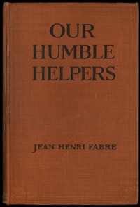 Cover of Our Humble Helpers: Familiar Talks on the Domestic Animals — Reading Companion