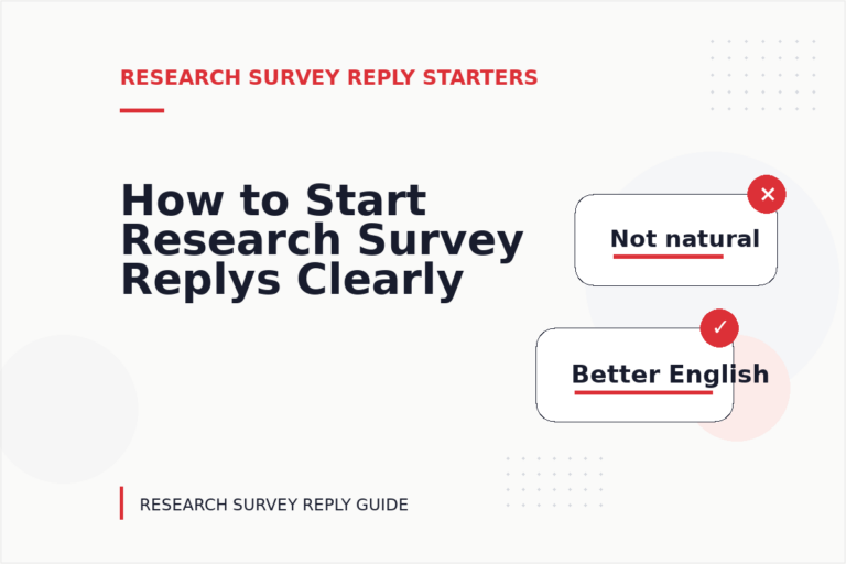 How to Start Research Survey Replys Clearly How to Start Research Survey Replys Clearly