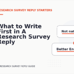 What to Write First in A Research Survey Reply