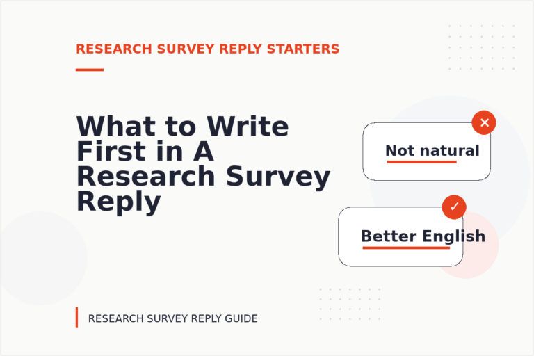 What to Write First in A Research Survey Reply What to Write First in A Research Survey Reply