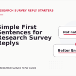 Simple First Sentences for Research Survey Replys