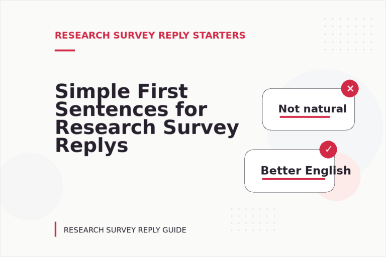 Simple First Sentences for Research Survey Replys