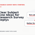 Clear Subject Line Ideas for Research Survey Replys