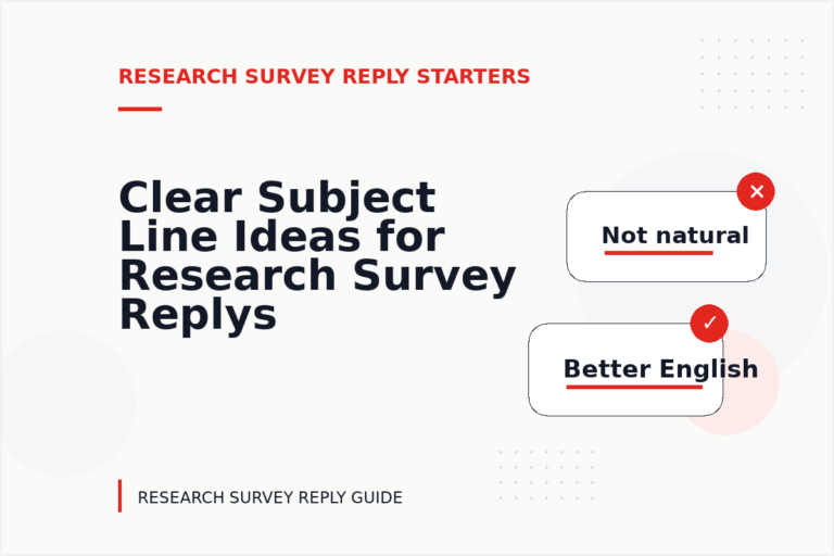 Clear Subject Line Ideas for Research Survey Replys Clear Subject Line Ideas for Research Survey Replys