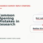 Common Opening Mistakes in Research Survey Replys