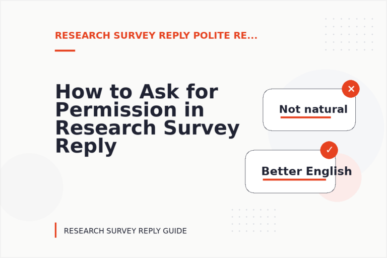 How to Ask for Permission in Research Survey Reply English How to Ask for Permission in Research Survey Reply English