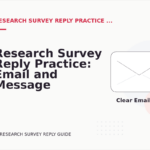 Research Survey Reply Practice: Email and Message Examples