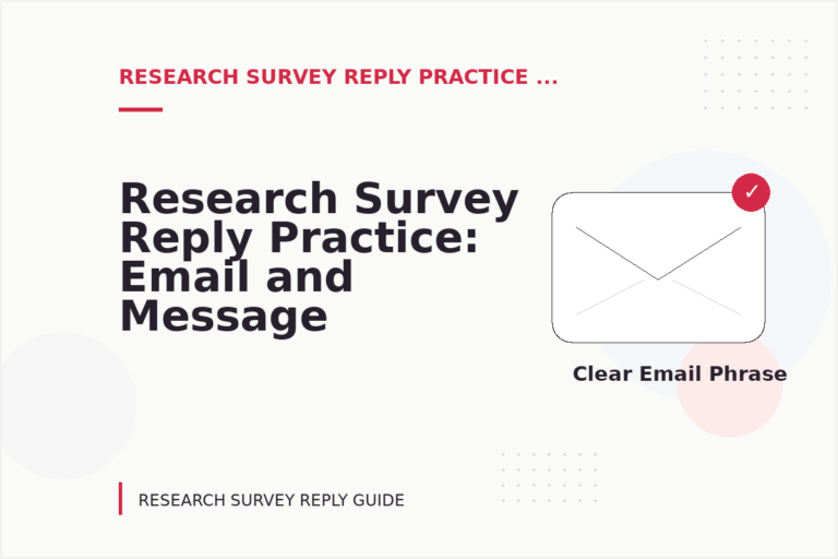 Research Survey Reply Practice: Email and Message Examples